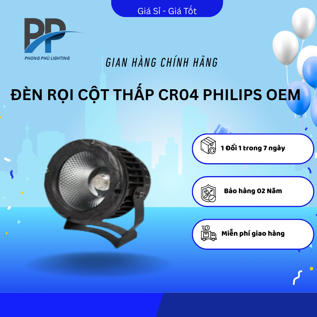 ĐÈN RỌI CỘT THẤP CR04 PHILIPS OEM